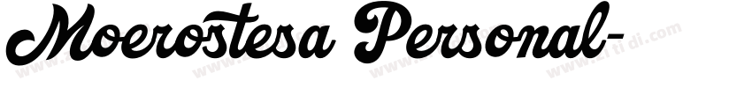 Moerostesa Personal字体转换